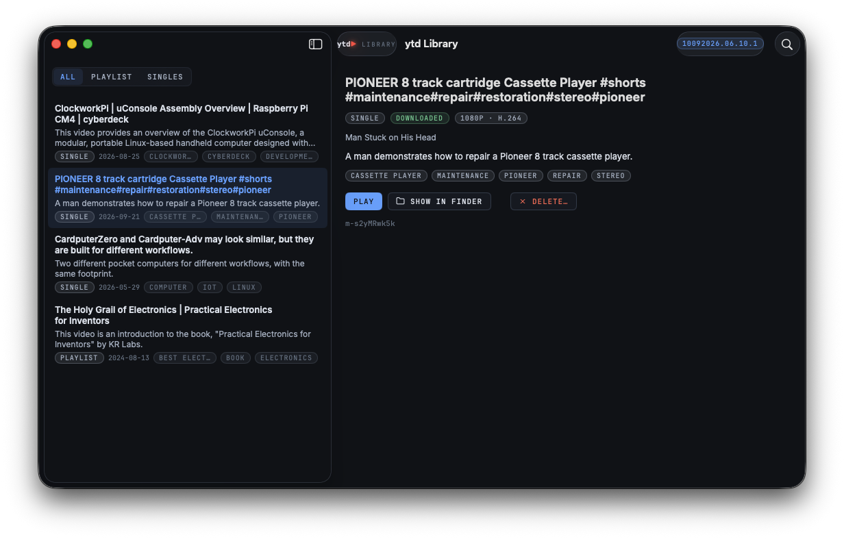 ytd Library window with downloaded videos, summaries, tags and playlist or single pills